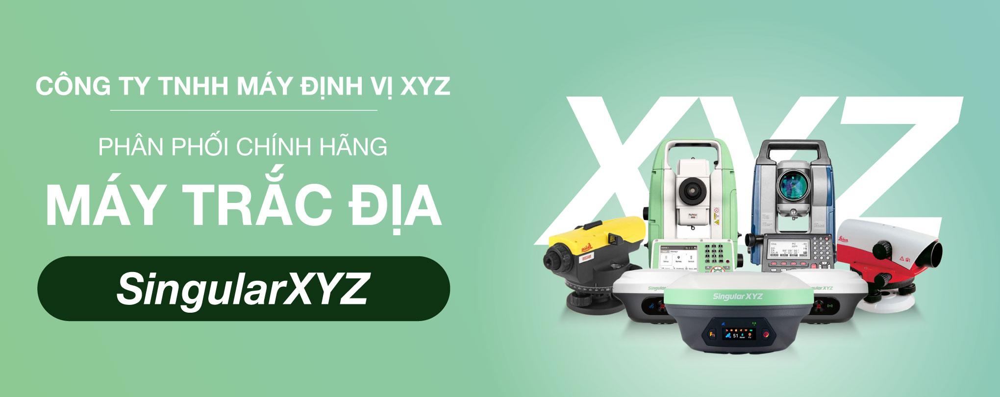 MÁY ĐỊNH VỊ XYZ PHÂN PHỐI CHÍNH HÃNG MÁY TRẮC ĐỊA